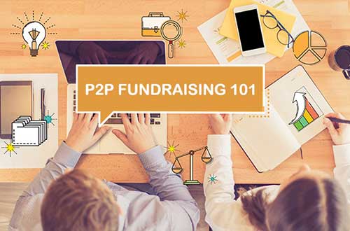 p2p fundraising 101